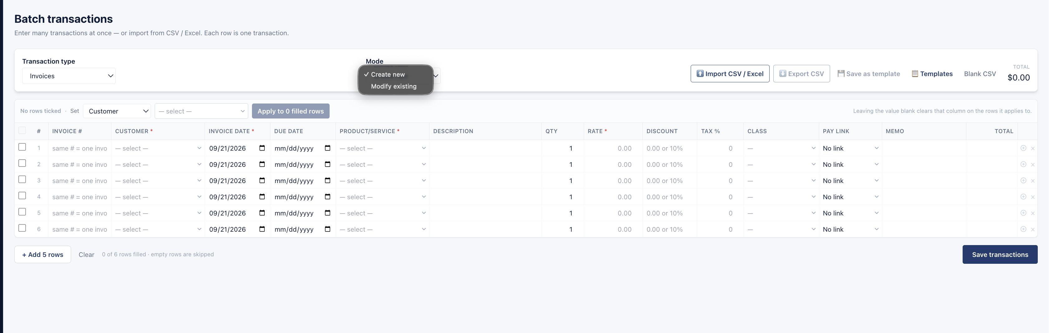 One grid. Create or modify invoices, import a spreadsheet, and reuse templates.